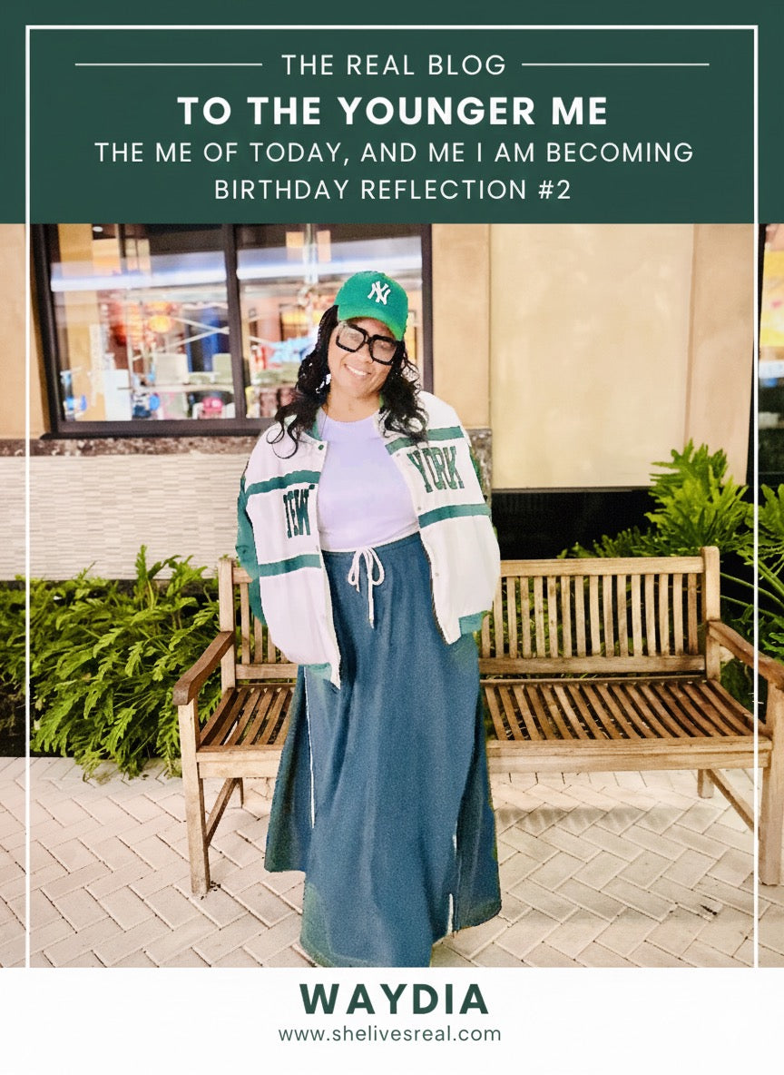 To the Younger Me, the Me of Today, and the Me I Am Becoming